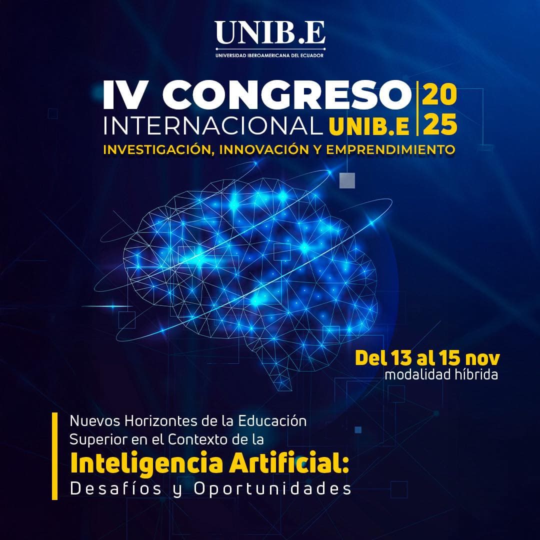 Flyer del IV Congreso Internacional UNIB.E 2025 — Inteligencia Artificial: Desafíos y Oportunidades